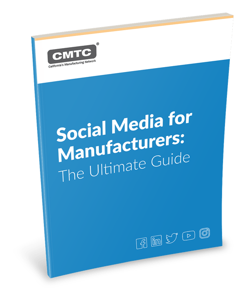 Social Media for Manufacturers: The Ultimate Guide